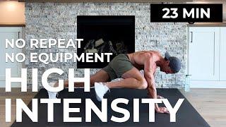 23 Min Relentless HIIT Workout | No Repeats + No Equipment