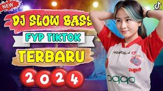 DJ CAMPURAN FULL BASS FYP TIKTOK TERBARU 2024 | DJ SLOW BASS | DJ FYP TIKTOK REVERB | DJ FULL ALBUM