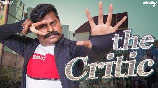 The Critic | Wirally Originals | Tamada Media