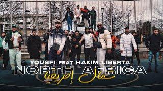 Yousfi  feat.@LibertaOfficiel - North Africa | شمال افريقيا(Official Music Video)