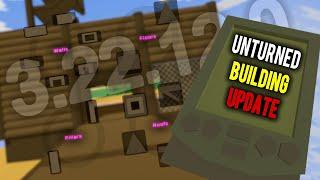 Unturned 3.22.12.0 - THE BUILDING UPDATE!