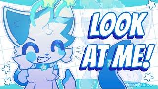 look at me!  | animation meme | 30k!!!