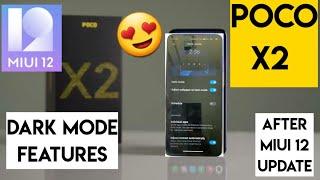 Miui 12 Poco x2 dark mode features