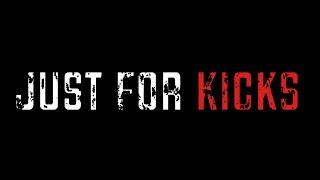 Just For Kicks - Sneaker Documentary