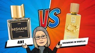 Ani by Nishane (vs Dua's Drowning in Vanilla) + 4 Reasons Vanilla Rocks!