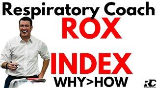 Respiratory Therapy - ROX Index