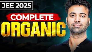 JEE Main 2025 | Complete Organic Chemistry from Basics | Part-2