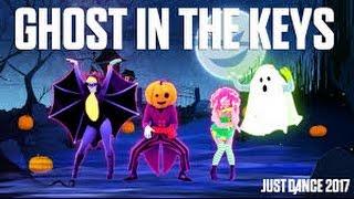 Just Dance 2017 Ghost In The Keys