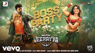 Boss Party - Waltair Veerayya |DSP, Aaman Trikha |Chiranjeevi, Urvashi Rautela