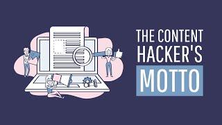 Content Hacking: The Content Hacker's Motto