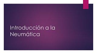 Introduccion a la Neumatica