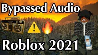 [LOUD]  Bypassed Audio Roblox 2021  Loud Roblox id ️ Unleaked Roblox Boombox  New & Working