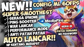 Update Config ML Anti Lag 60 Fps Super Smooth Patch Terbaru | Mobile Legends