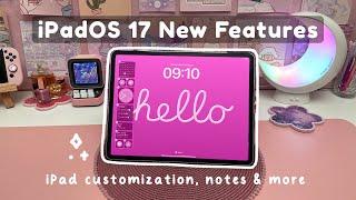 iPadOS 17 ️‍ New Features you NEED to know for your iPad
