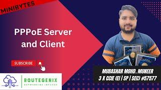 MiniBytes by Route Genix | PPPoE Server and Client