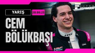 Super Formula | Yarış | 20.08.2023 | Cem Bölükbaşı