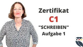 Goethe Zertifikat C1 | module "Schreiben" |  Task 1 | info und tips