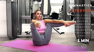 Middle split stretching exercises | Balance in gymnastic exercises for stretching legs