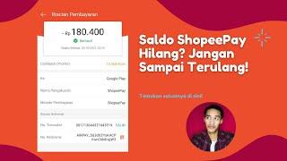 Lakukan Ini Agar Saldo ShopeePay Tidak Lagi Hilang Secara Tiba-Tiba