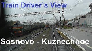 Train Driver's View: St.Petersburg - Kuznechnoe (part 2) Cab ride , Führerstandsfahrt