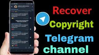 How to recover copyright telegram channel?