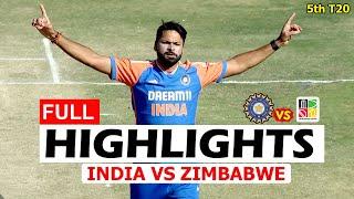 INDIA VS ZIMBABAWE 5TH T20 MATCH 2024 FULL HIGHLIGHTS | IND VS ZIM
