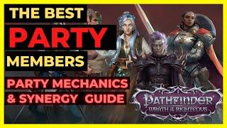 PF: WOTR ENHANCED - The BEST PARTY Members & PARTY SYNERGY Guide