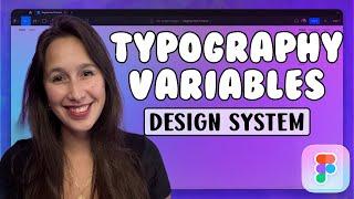 Design System Typography variables in Figma | Figma 2024