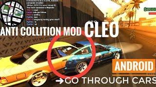 GTA SA ANTI CAR COLLISION CLEO by R.A/Cleo tembus kendaraan