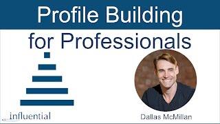 Profile Building for Professionals