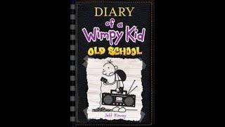 Diary of a Wimpy Kid: Oldschool with Audio, and Pictures