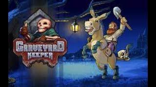 Graveyard Keeper Первый взгляд. Начало.