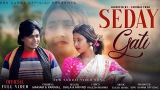 Seday Gati Sohrai Song || Parimal & Mariyam || New Santali Video 2024