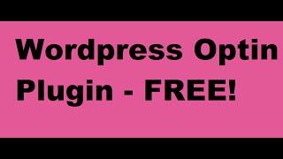 Wordpress Optin Plugin - Optin Form