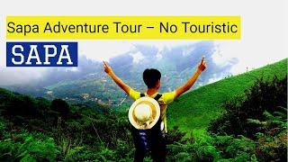 Sapa Adventure Tour – No Touristic | Sapa Trekking