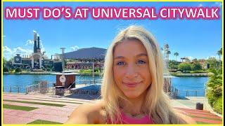 7 Things You Must Do in Universal Citywalk Orlando | Guide to CityWalk