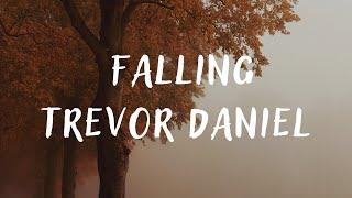 Trevor Daniel – Falling (lyrics)