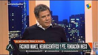 Facundo Manes mano a mano en Animales Sueltos