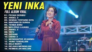 YENI INKA-VIRAL | PECAH SERIBU" FULL ALBUM DANGDUT TERBAIK