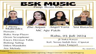 LIVE STREAMING BSK MUSIC