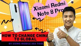 How to change china to global rom Xiaomi Redmi Note 8 Pro
