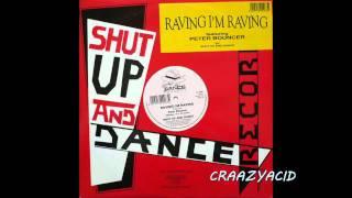 SHUT UP & DANCE RECORDS, PETER BOUNCER 'I'M RAVING I'M RAVING' ORIGINAL HARDCORE RARE TUNE! D&B