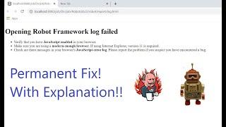 How to solve, "Opening Robot Framework log failed" Issue in Jenkins