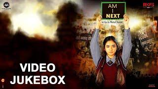 AM I NEXT - Video Jukebox | Anushka Sen | Panorama Music