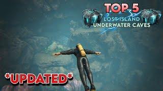 The Top 5 Best UnderWater Caves On The Lost Island DLC - UPDATED!!