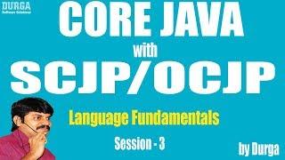 Core Java with OCJP/SCJP: Language Fundamentals Part- 3 || Data Types part-2