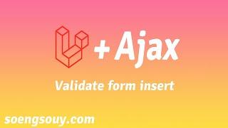 Laravel 6 Ajax Form Submit With Validation Custom