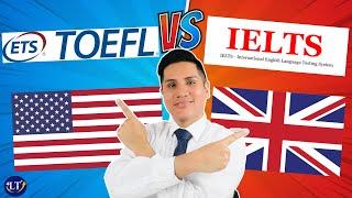 TOEFL VS. IELTS - The ULTIMATE GUIDE (to help You Choose the Best Exam)