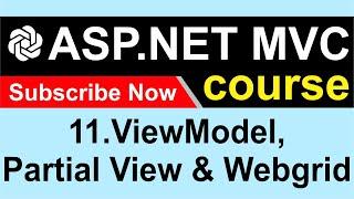 11. Implementing viewmodel, partial view and webgrid