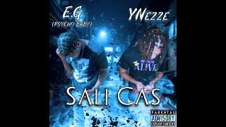 E.G(Psycho baby) Ft. YNezze - Sali Cas (Official Audio)